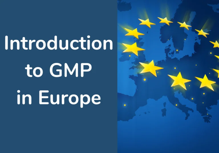 An Introduction to Good Manufacturing Practices in the EU