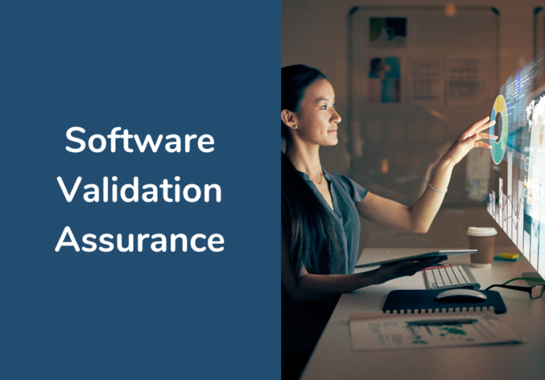 Introduction to Software Validation Assurance