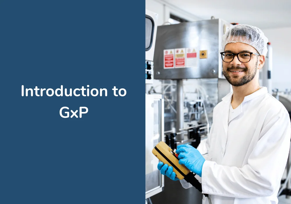 Introduction to GxP