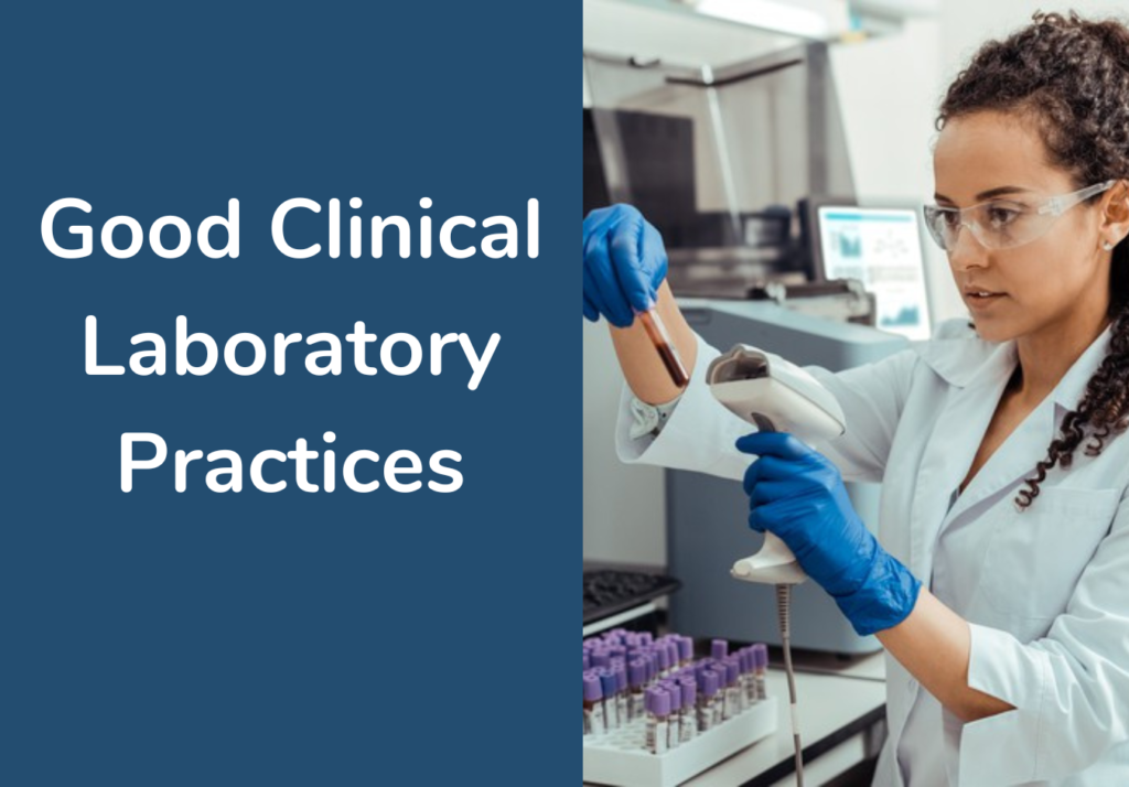 Good Clinical Laboratory Practice (‎GCLP)‎